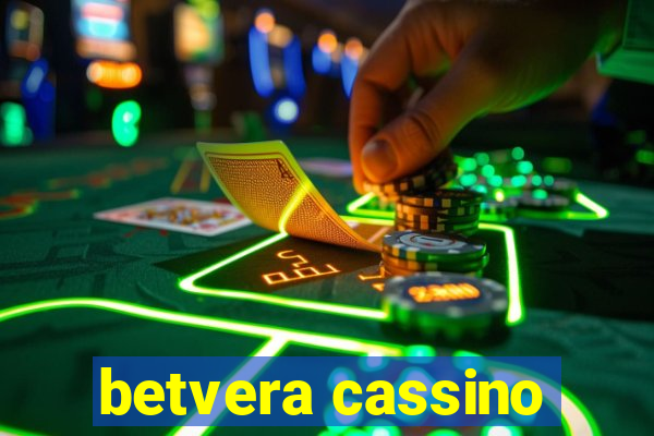 betvera cassino